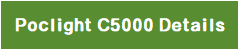 Poclight C5000 details