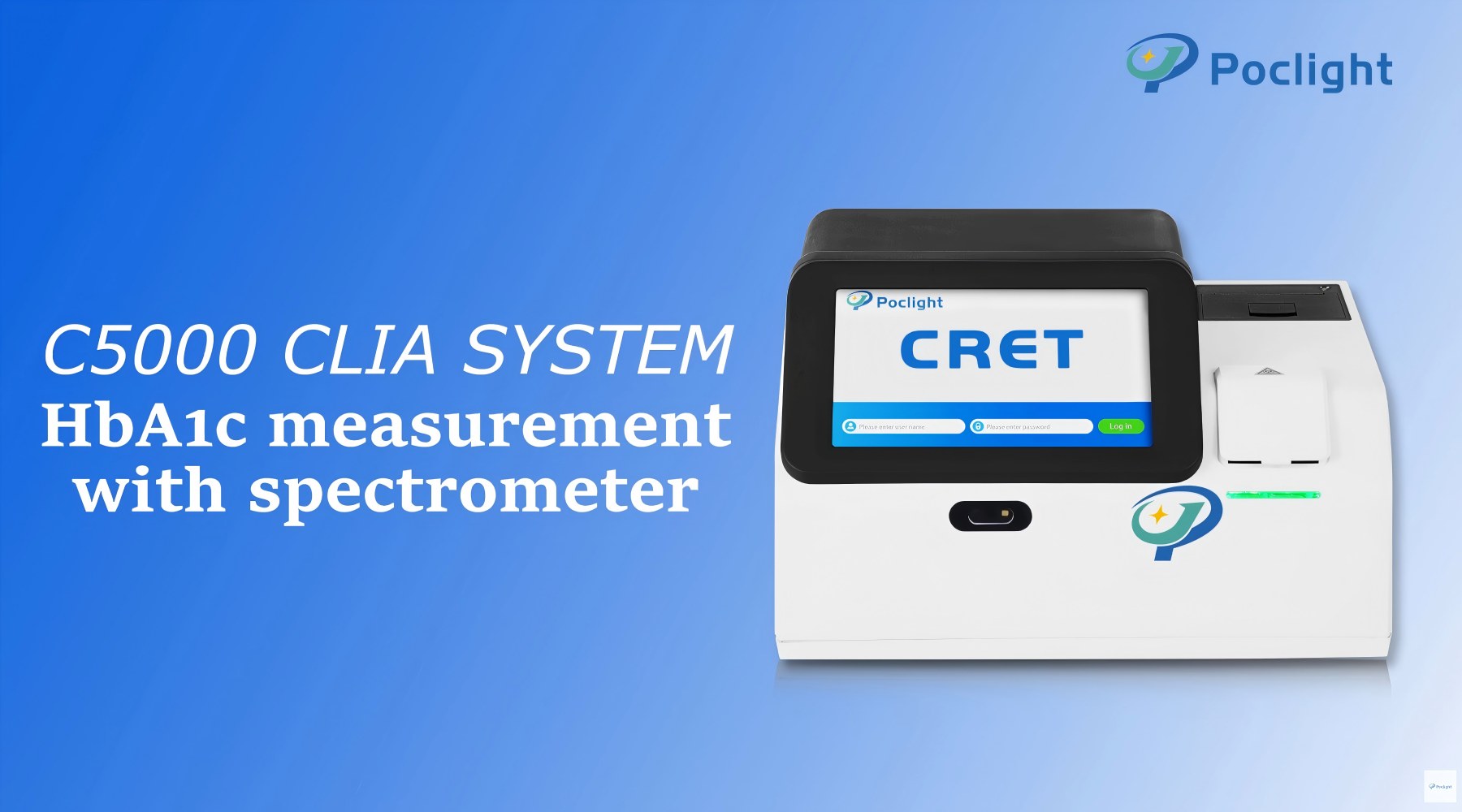 1-Minute to the Future of HbA1c Testing CLIA SYSTEM